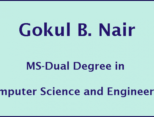 Gokul B. Nair – Dual Degree CSE