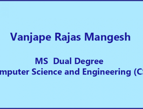 Vanjape Rajas Mangesh – Dual Degree CSE
