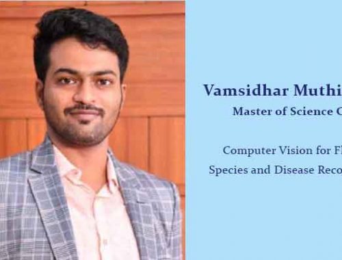 Vamsidhar M – Computer Vision for Flora