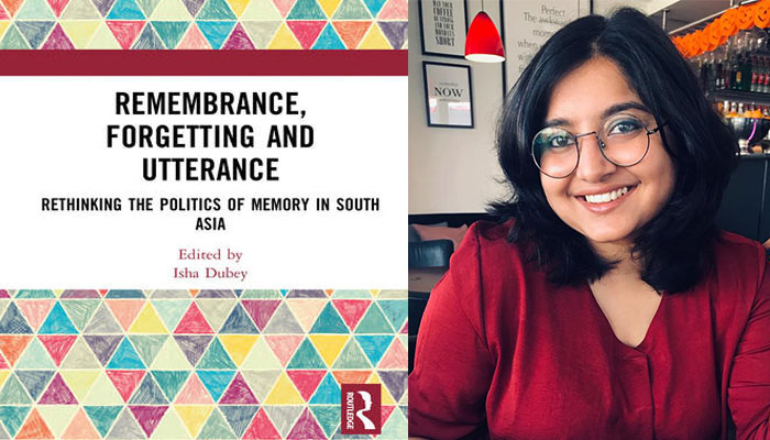 Isha Dubey edits –  Remembrance, Forgetting ...