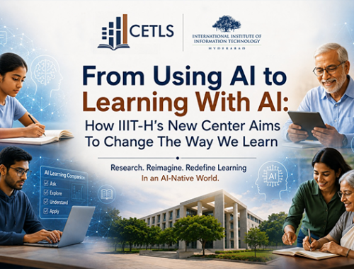 From Using AI to Learning With AI: How IIIT-H’s ...